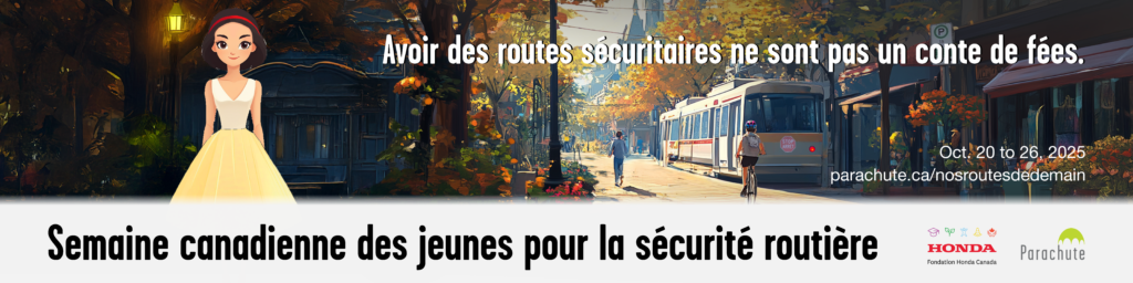 Banner for Canadian Youth Road Safety Week 2025, showing an illustrated fairy tale princess in a street scene photo showing multiple modes of transportation