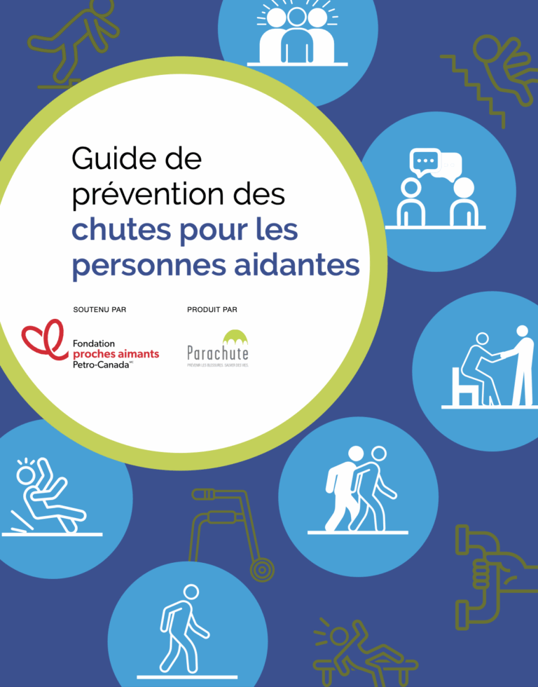 Guide de prévention des chutes pour les personnes aidantes – Parachute