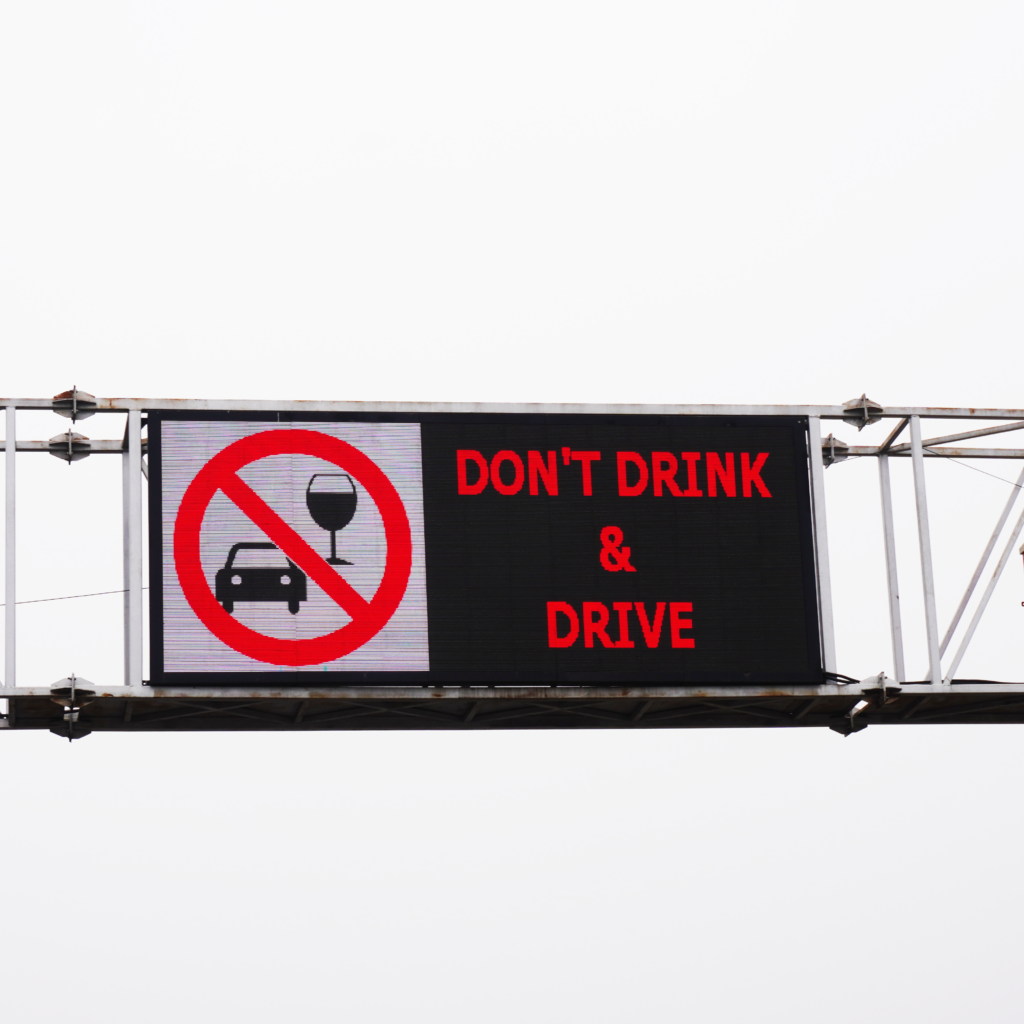 A highway sign that reads "Don't drink and drive".